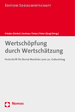 Wertschöpfung durch Wertschätzung von Dünkel,  Frieder, Tietze,  Andreas, Zängl,  Peter