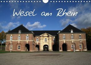 Wesel am Rhein (Wandkalender 2018 DIN A4 quer) von Daus,  Christine