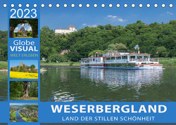 WESERBERGLAND – Land der stillen Schönheit (Tischkalender 2023 DIN A5 quer) von VISUAL,  Globe