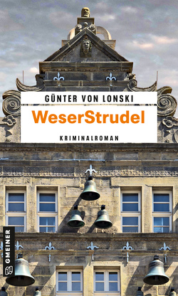 WeserStrudel von von Lonski,  Günter