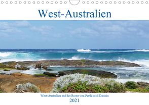 West-Australien (Wandkalender 2021 DIN A4 quer) von Berns,  Nicolette