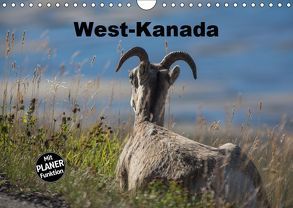 West-Kanada (Wandkalender 2019 DIN A4 quer) von Bort,  Gundis