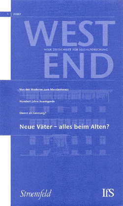 WestEnd 2007/1: Neue Väter – alles beim Alten? von Institut für Sozialforschung,  Frankfurt am Main