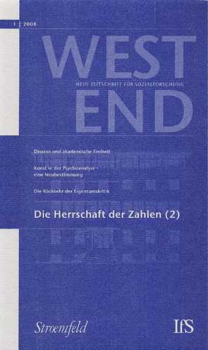 WestEnd 2008/1: Die Herrschaft der Zahlen 2 von Institut für Sozialforschung,  Frankfurt am Main