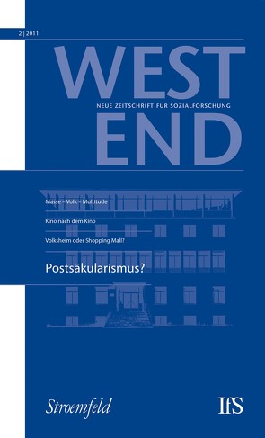 WestEnd 2011/2: Postsäkularismus von Inst.F.Sozialforschung
