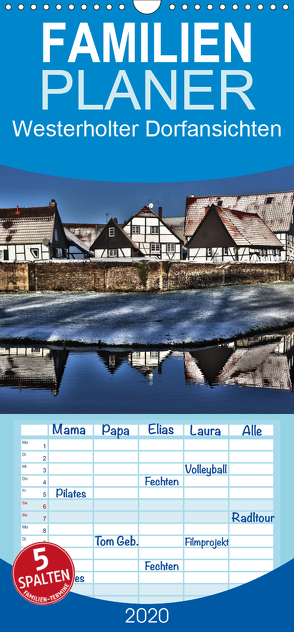 Westerholter Dorfansichten – Familienplaner hoch (Wandkalender 2020 , 21 cm x 45 cm, hoch) von Grau,  Anke