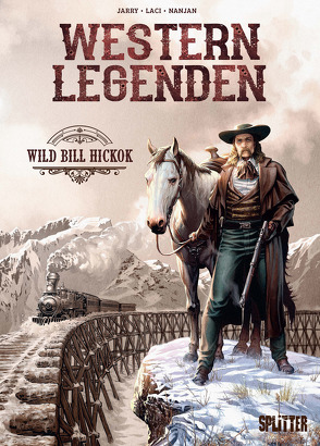 Western Legenden: Wild Bill Hickok von Jarry,  Nicolas