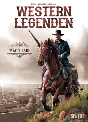 Western Legenden: Wyatt Earp von Lorusso,  Giovanni, Peru,  Olivier