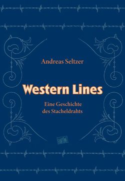 Western Lines von Seltzer,  Andreas