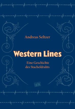 Western Lines von Seltzer,  Andreas