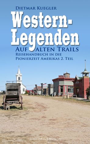 Western-Trails von Kuegler,  Dietmar
