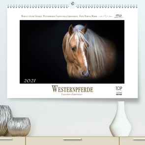 Westernpferde – Faszination und Leidenschaft (Premium, hochwertiger DIN A2 Wandkalender 2021, Kunstdruck in Hochglanz) von Wrede,  Martina