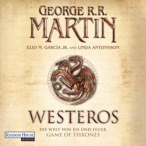 Westeros von Antonsson,  Linda, Garcia,  Jr.,  Elio M., Kuhnert,  Reinhard, Martin,  George R.R.