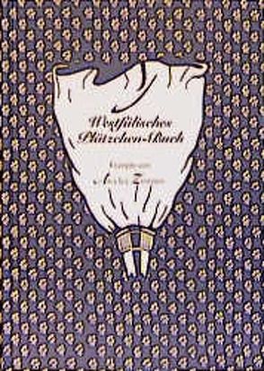 Westfälisches Plätzchenbuch von Bockholt,  Werner, Schulte-Huxel,  Elisabeth