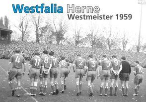 Westfalia Herne – Westmeister 1959 von Piorr,  Ralf, Schiweck,  Gerhard
