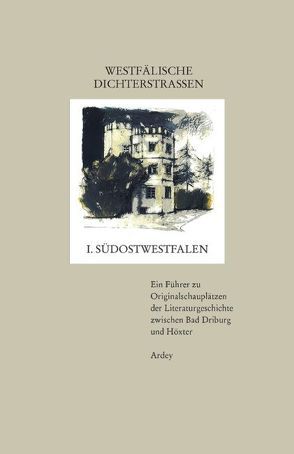 Westfälische Dichterstrassen von Goedden,  Walter, Scholz,  Bernhard