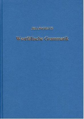 Westfälische Grammatik von Jellinghaus,  Hermann