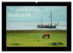 Westfriesische Inseln 2024 (Wandkalender 2024 DIN A2 quer), CALVENDO Monatskalender von Just,  Gerald
