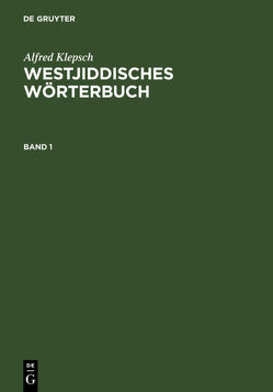 Westjiddisches Wörterbuch von Klepsch,  Alfred
