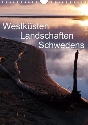 Westküsten Landschaften Schwedens (Wandkalender 2020 DIN A4 hoch) von Dietsch,  Monika