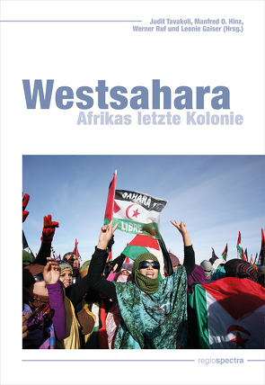 Westsahara von Gaiser,  Leonie, Hinz,  Manfred O., Ruf,  Werner, Tavakoli,  Judit