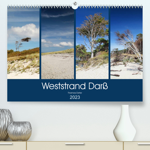 Weststrand Darß (Premium, hochwertiger DIN A2 Wandkalender 2023, Kunstdruck in Hochglanz) von Deter,  Thomas