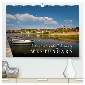 Westungarn – Schönheit und Geheimnis (hochwertiger Premium Wandkalender 2024 DIN A2 quer), Kunstdruck in Hochglanz von Mueringer,  Christian