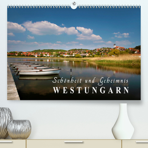 Westungarn – Schönheit und Geheimnis (Premium, hochwertiger DIN A2 Wandkalender 2021, Kunstdruck in Hochglanz) von Mueringer,  Christian