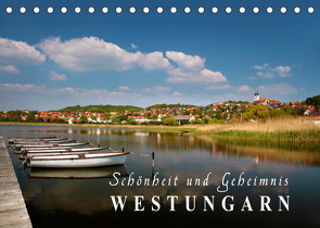 Westungarn – Schönheit und Geheimnis (Tischkalender 2022 DIN A5 quer) von Mueringer,  Christian