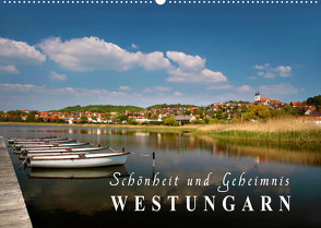 Westungarn – Schönheit und Geheimnis (Wandkalender 2023 DIN A2 quer) von Mueringer,  Christian