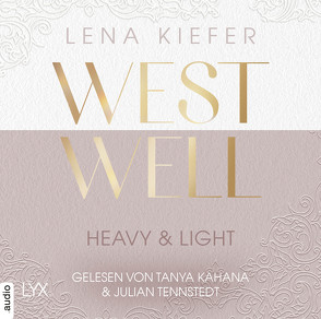 Westwell – Heavy & Light von Kahana,  Tanya, Kiefer,  Lena, Tennstedt,  Julian