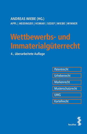 Wettbewerbs- und Immaterialgüterrecht von Wiebe,  Andreas