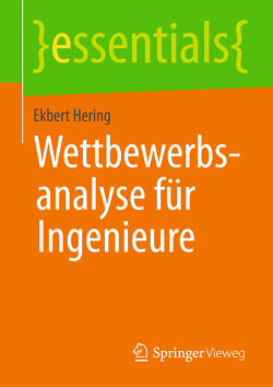 Wettbewerbsanalyse für Ingenieure von Hering,  Ekbert