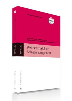 Wettbewerbsfaktor Anlagenmanagement von Biedermann,  H