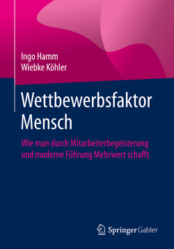 Wettbewerbsfaktor Mensch von Hamm,  Ingo, Köhler,  Wiebke