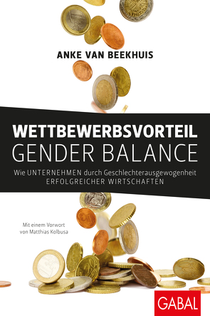 Wettbewerbsvorteil Gender Balance von Beekhuis,  Anke van, Kolbusa,  Matthias