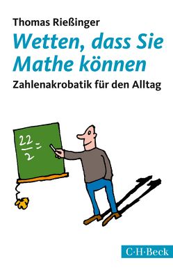 Wetten, dass Sie Mathe können von Rießinger,  Thomas