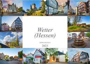 Wetter (Hessen) Impressionen (Wandkalender 2023 DIN A2 quer) von Meutzner,  Dirk