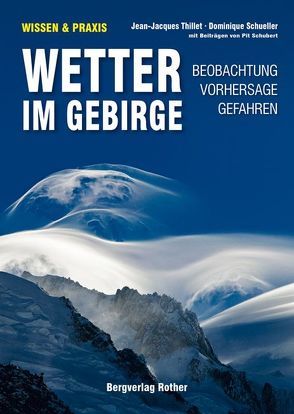 Wetter im Gebirge von Schubert,  Pit, Schueller,  Dominique, Thillet,  Jean-Jacques