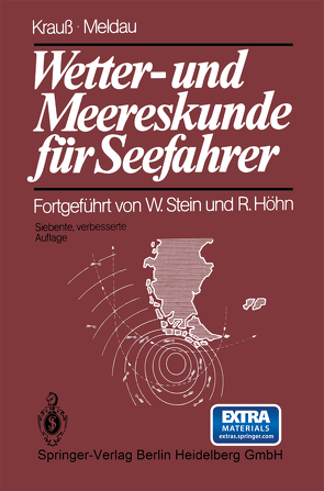 Wetter- und Meereskunde für Seefahrer von Höhn,  R., Krauß,  Joseph, Meldau,  Heinrich, Stein,  Walter