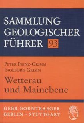 Wetterau und Mainebene von Grimm,  Ingeborg, Prinz-Grimm,  Peter