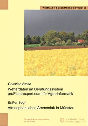 Wetterdaten im Beratungssystem proPlant-expert.com für Agrarinformatik, Atmosphärisches Ammoniak in Münster von Brose,  Christian, Vogt,  Ester