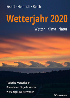 Wetterjahr 2020 von Eisert,  Bernd, Heinrich,  Richard, Reich,  Gabriele