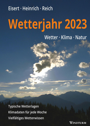 Wetterjahr 2023 von Eisert,  Bernd, Heinrich,  Richard, Reich,  Gabriele