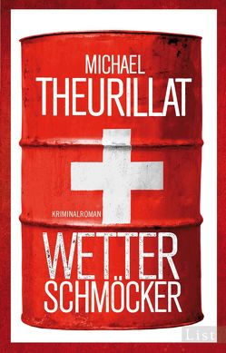 Wetterschmöcker (Ein Kommissar-Eschenbach-Krimi 5) von Theurillat,  Michael