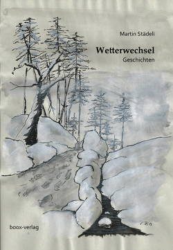 Wetterwechsel von Bischof,  Roman, Städeli,  Martin