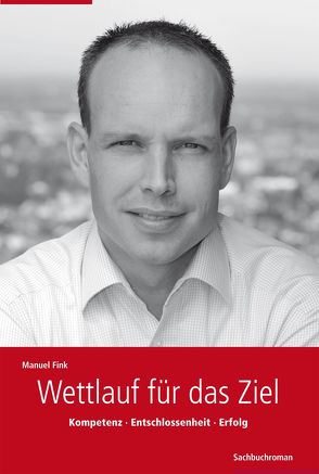 Wettlauf für das Ziel von Fink,  Manuel