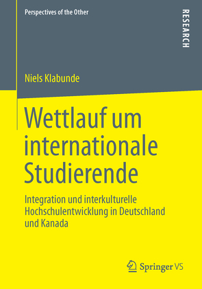 Wettlauf um internationale Studierende von Klabunde,  Niels