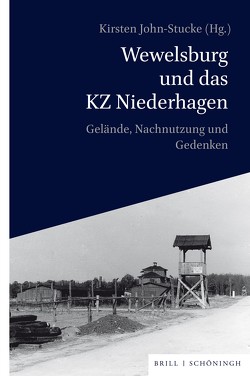 Wewelsburg und das KZ Niederhagen von John-Stucke,  Kirsten