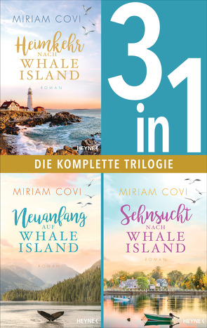 Whale Island Band 1-3: Heimkehr nach Whale Island / Neuanfang auf Whale Island / Sehnsucht nach Whale Island (3in1-Bundle) von Covi,  Miriam